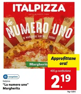 Lidl *surgelato Italpizza "La numero uno" Margherita 435 g confezione offerta