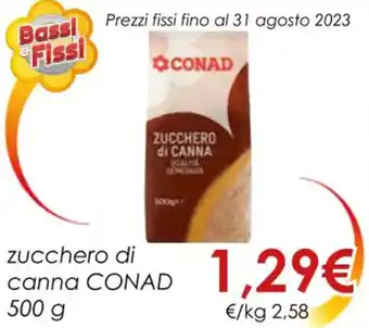 Conad ZUCCHERO di CANNA CONAD 500g offerta
