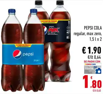 Conad PEPSI COLA regular, max zero, 1,5 lx 2 offerta