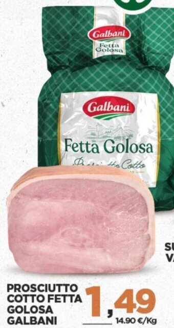 Interspar PROSCIUTTO COTTO FETTA GOLOSA GALBANI offerta