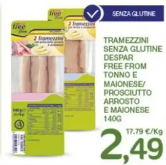 Interspar TRAMEZZINI SENZA GLUTINE DESPAR FREE FROM TONNO E MAIONESE/ PROSCIUTTO ARROSTO E MAIONESE 140G offerta