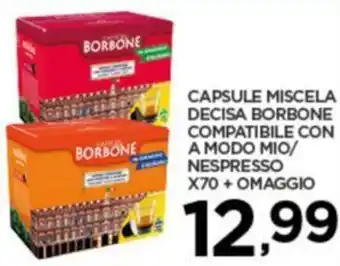 Interspar CAPSULE MISCELA DECISA BORBONE COMPATIBILE CON A MODO MIO/ NESPRESSO X70 + OMAGGIO offerta