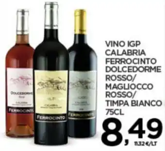 Interspar VINO IGP CALABRIA FERROCINTO DOLCEDORME ROSSO/ MAGLIOCCO ROSSO/ TIMPA BIANCO 75CL offerta