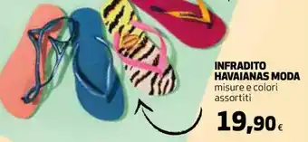 INFRADITO HAVAIANAS MODA misure e colori assortiti