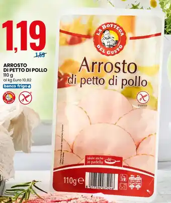 Eurospin ARROSTO DI PETTO DI POLLO 110g offerta