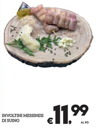 Il Centesimo INVOLTINI MESSINESI DI SUINO offerta
