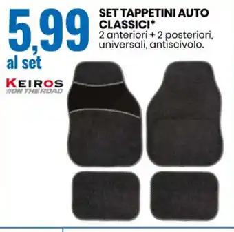 Eurospin SET TAPPETINI AUTO CLASSICI* 2 anteriori + 2 posteriori, universali, antiscivolo. offerta