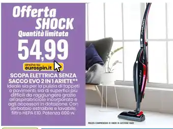 Eurospin SCOPA ELETTRICA SENZA SACCO EVO 2 IN 1 ARIETE** offerta