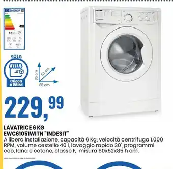Eurospin LAVATRICE 6 KG EWC61051WITN "INDESIT" offerta