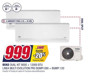 Trony BEKO DUAL KIT 9000 + 12000 BTU LINEA MULTI EVOLUTION PRO BGMPI 090 + BGMPI 120 offerta