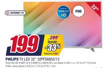 Trony PHILIPS TV LED 32" 32PFS6855/12 offerta