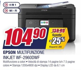 Trony EPSON MULTIFUNZIONE INKJET WF-2960DWF offerta