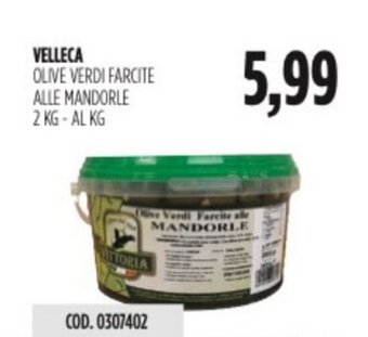 Carico Cash & Carry VELLECA OLIVE VERDI FARCITE ALLE MANDORLE 2 KG offerta