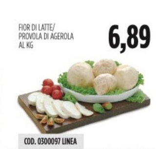 Carico Cash & Carry FIOR DI LATTE/ PROVOLA DI AGEROLA offerta