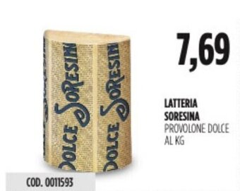 Carico Cash & Carry LATTERIA SORESINA PROVOLONE DOLCE offerta