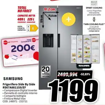 MediaWorld SAMSUNG Frigorifero Side By Side RS67A8811S9/EF offerta