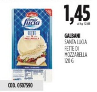 Carico Cash & Carry GALBANI SANTA LUCIA FETTE DI MOZZARELLA 120 G offerta