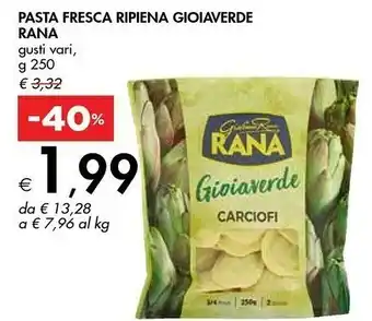 Bennet Giovanni Rana Pasta Fresca Ripiena Gioiaverde offerta