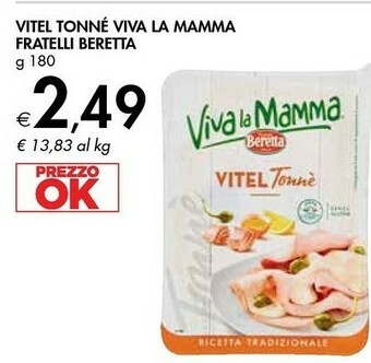 Bennet Beretta Vitel Tonné Viva La Mamma offerta
