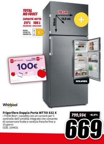 MediaWorld Whirlpool Frigorifero Doppia Porta WT701 832 X offerta