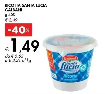 Bennet Galbani Galbani - Ricotta Santa Lucia 450 g(ml) offerta
