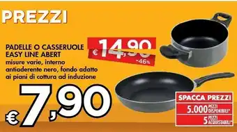Abert Padelle O Casseruole Easy Line