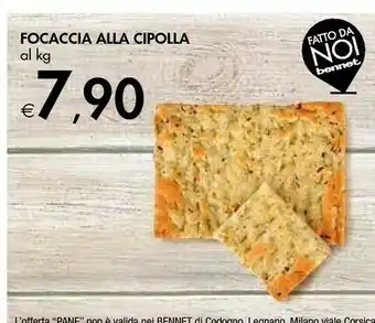 Bennet Focaccia Alla Cipolla offerta