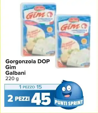 Carrefour Gorgonzola DOP Gim Galbani 220 g 2 pezzi offerta