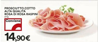Coop Raspini Prosciutto Cotto Alta Qualità Rosa Di Rosa offerta