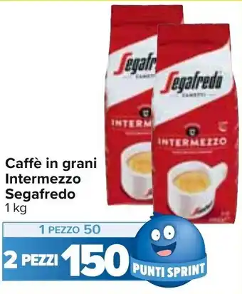Carrefour Caffè in grani Segafredo 1 kg 2 pezzi offerta