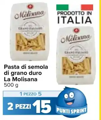 Carrefour Pasta di semola di grano duro La Molisana 500 2 pezzi offerta