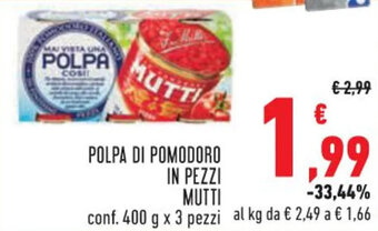 Conad Margherita POLPA DI POMODORO IN PEZZI MUTTI conf. 400 g x 3 pezzi offerta