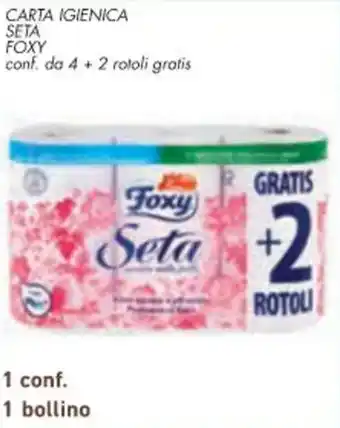 Conad Margherita CARTA IGIENICA SETA FOXY conf. da 4+2 rotoli gratis offerta