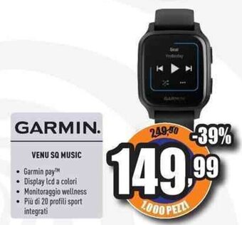 Unieuro GARMIN VENU SQ MUSIC offerta