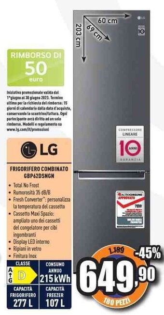 Unieuro LG FRIGORIFERO COMBINATO GBP62DSNGN offerta