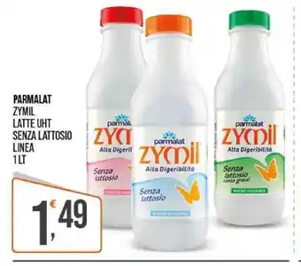 Cash pro PARMALAT ZYMIL LATTE UHT SENZA LATTOSIO LINEA 1LT offerta