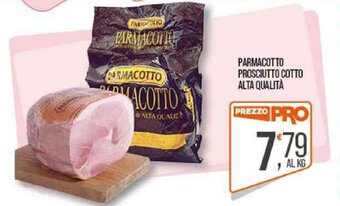Cash pro PARMACOTTO PROSCIUTTO COTTO ALTA QUALITÀ offerta