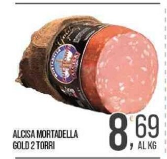 Cash pro ALCISA MORTADELLA GOLD 2 TORRI offerta