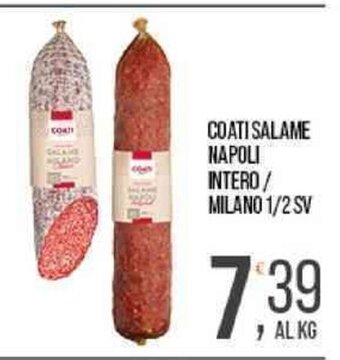 Cash pro COATI SALAME NAPOLI INTERO/ MILANO 1/2 SV offerta