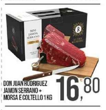 DON JUAN RODRIGUEZ JAMON SERRANO+ MORSA E COLTELLO 1 KG