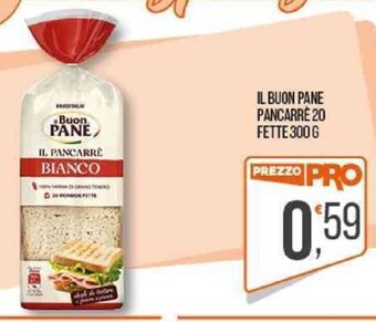 IL BUON PANE PANCARRÈ 20 FETTE 300 G