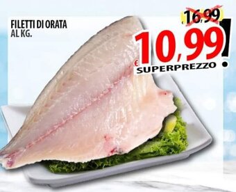 Il Genio Supermercato FILETTI DI ORATA offerta