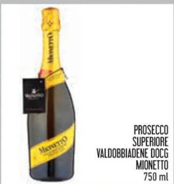 Conad PROSECCO SUPERIORE VALDOBBIADENE DOCG MIONETTO 750 ml offerta