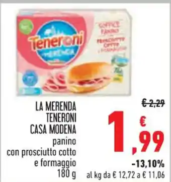 Conad LA MERENDA TENERONI CASA MODENA panino con prosciutto cotto e formaggio 180 g offerta