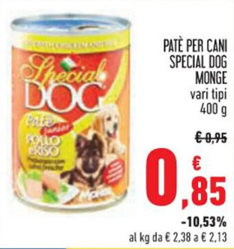 Conad PATÈ PER CANI SPECIAL DOG MONGE vari tipi 400 g offerta