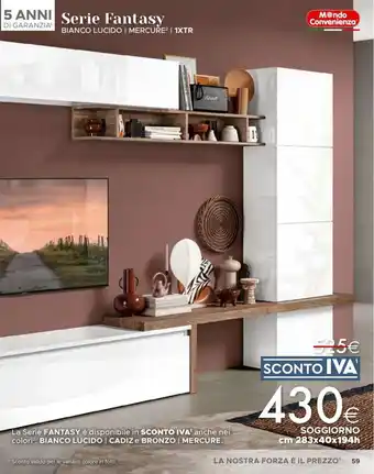 Mondo Convenienza Serie FANTASY SOGGIORNO cm 283x40x194h offerta