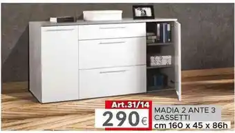 MADIA 2 ANTE 3 CASSETTI cm 360 x 45 x 86h