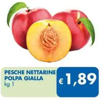 MD Discount PESCHE NETTARINE POLPA GIALLA kg 1 offerta