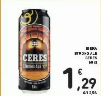 Conad Ceres Strongale 500 G(ml) offerta