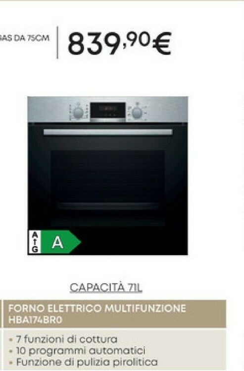 Bosch HBA174BRO Forno Elettrico Multifunzione 71 L A offerta di Conforama